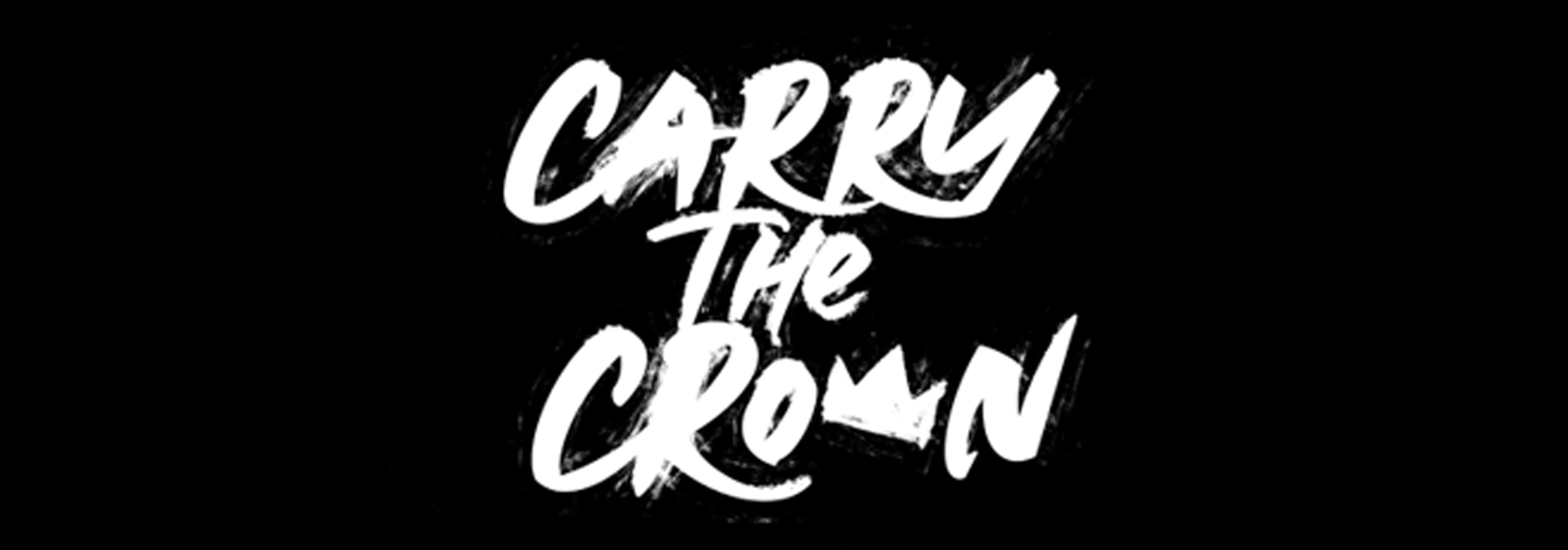 Carry The Crown