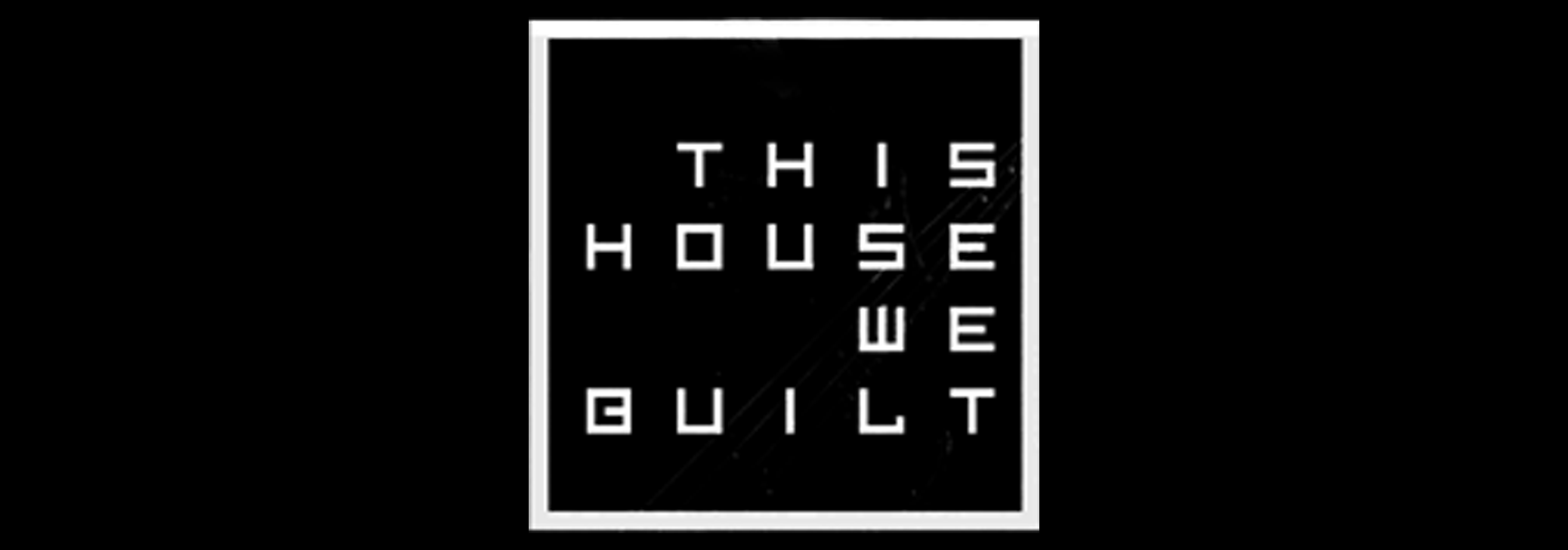 The house we built